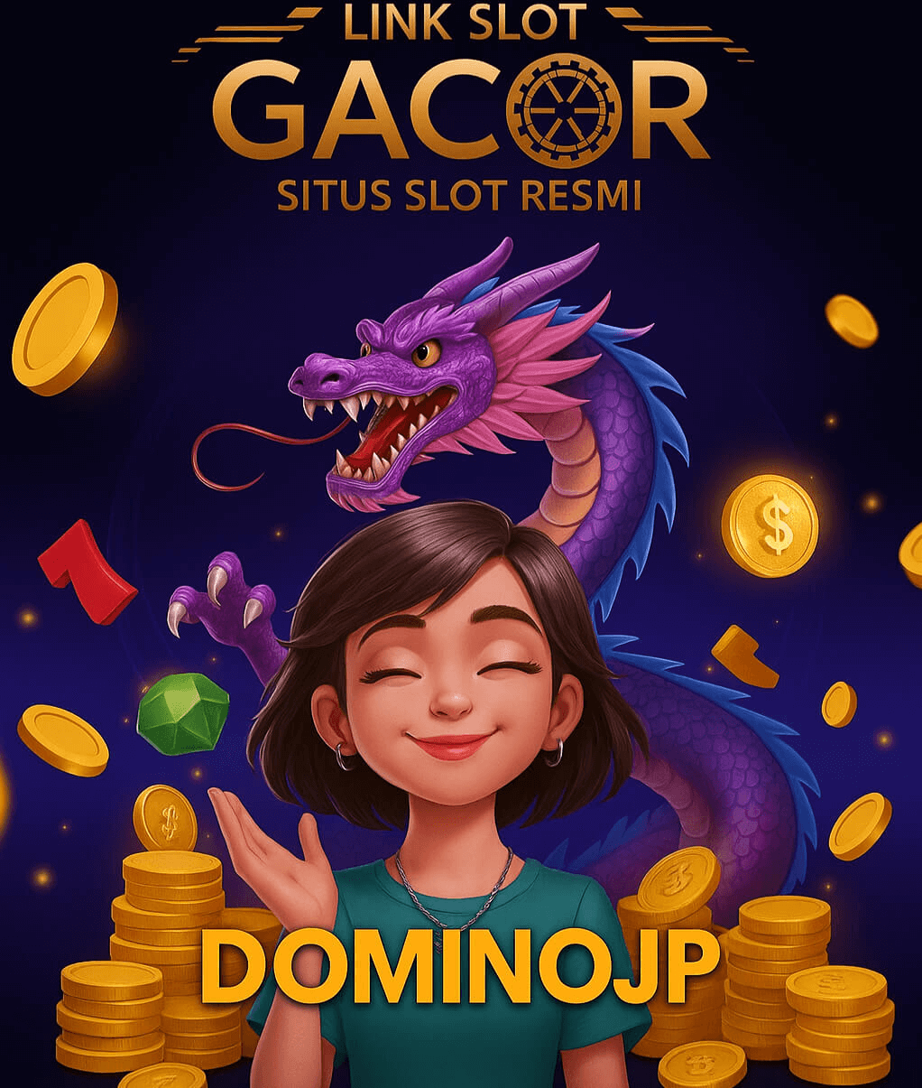 Slot Gacor Setiap Hari? Coba main di Dominojp